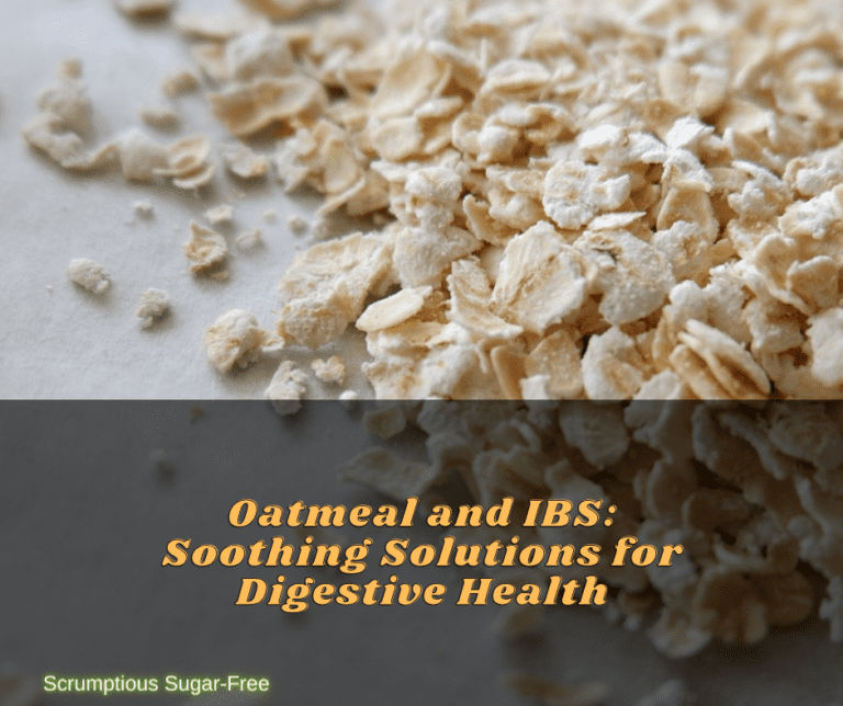 Oatmeal and IBS: Soothing Solutions for Digestive Health