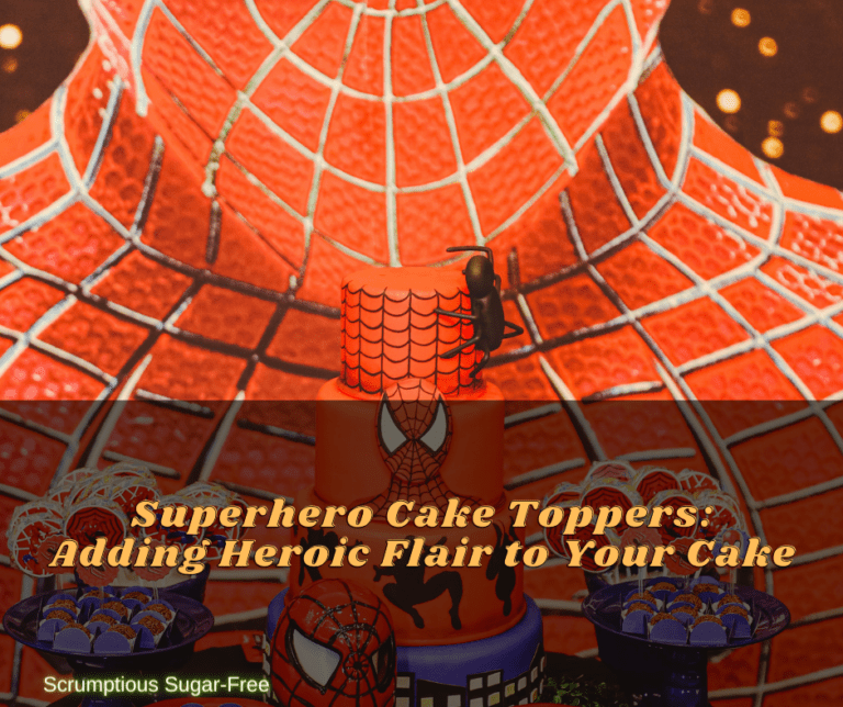 Superhero Cake Toppers: Adding Heroic Flair to Your Cake